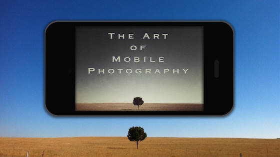 the art of mobile photography